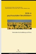 Cover: Ethik in psychosozialen Berufsfeldern - Gesellschaft f. wiss. Gespr&auml;chspsychotherapie