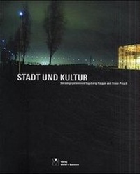 Abbildung von: Stadt und Kultur - Müller + Busmann