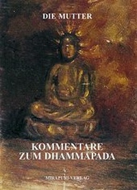 Enlarge image Cover: Kommentare zum Dhammapada - MIRAPURI-Verlag