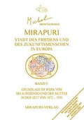 Cover: Mirapuri - Stadt des Friedens und des Zukunftsmenschen in Europa / Mirapuri - Stadt des Friedens und des Zukunftsmenschen in Europa - MIRAPURI-Verlag