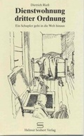 Cover: Dienstwohnung dritter Ordnung, Band 2 - Seubert-Verlag