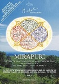 Cover: Mirapuri - The City of Peace and Future Man in Europe, Italy, and Miravillage, its first Satellite in Germany - MIRAPURI-Verlag