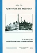 Cover: Kathedralen der Electricit&auml;t - Bockel, R v