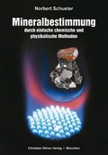 Cover: Mineralbestimmung durch einfache chemische und physikalische Methoden - Weise, Ch