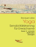 Cover: Yoga - Sensibilit&auml;tstraining f&uuml;r Erwachsene - F&ouml;rderverein f. Yoga u. Ayurveda