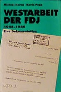 Cover: Westarbeit der FDJ 1946-1989 - Metropol-Verlag