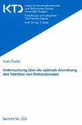 Cover: Untersuchung &uuml;ber die optimale Anordnung des Interface von Drehautomaten - Universit&auml;t Stuttgart Institut f&uuml;r Konstruktionstechnik und Technisches Design
