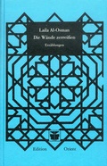 Cover: Die W&auml;nde zerrei&szlig;en - Edition Orient
