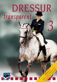 Abbildung von: Dressur Transparent. Teil 1-3. Set / Dressur Transparent 3 - pferdia GmbH