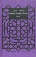 Cover: Mit dem Taxi nach Beirut - Edition Orient