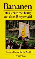 Cover: Bananen - Das krumme Ding aus dem Regenwald - Echo G&ouml;ttingen