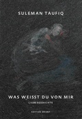 Cover: Was weisst du von mir - Edition Orient