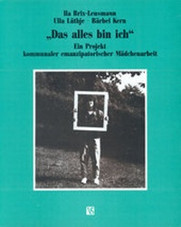Enlarge image Cover: Das alles bin ich - Schmerse Media