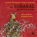 Cover: Der Schakal am Hof des L&ouml;wen - Edition Orient