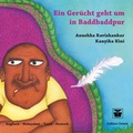 Cover: Ein Ger&uuml;cht geht um in Baddbaddpur / (B: Englisch-Tamil-Malayalam-Deutsch) - Edition Orient
