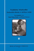 Cover: Fredelsloher Arbeitswelten - Schmerse Media