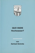 Cover: Quo vadis Hochwasser? - Stadt Bonn Stadtarchiv