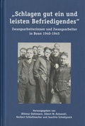 Cover: Schlagen gut ein und leisten Befriedigendes - Stadt Bonn Stadtarchiv