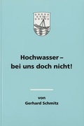 Cover: Hochwasser - bei uns doch nicht - Stadt Bonn Stadtarchiv