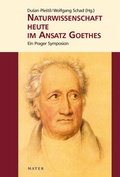 Cover: Naturwissenschaft heute im Ansatz Goethes - Info 3