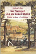 Cover: Der Weingott und die Blaue Blume - Guderjahn, B