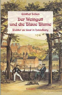 Enlarge image Cover: Der Weingott und die Blaue Blume - Guderjahn, B