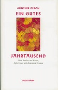 Cover: Ein gutes Jahrtausend - Guderjahn, B