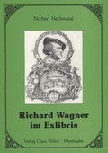 Cover: Richard Wagner im Exlibris - Wittal, C