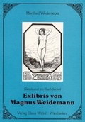 Cover: Exlibris vom Magnus Weidemann - Wittal, C