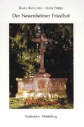 Cover: Der Neuenheimer Friedhof - Guderjahn, B