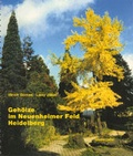 Cover: Geh&ouml;lze im Neuenheimer Feld Heidelberg - Guderjahn, B