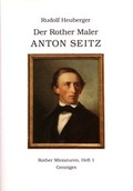 Cover: Der Rother Maler Anton Seitz - Genniges Verlag