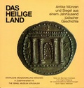 Cover: Das Heilige Land - Staatliche M&uuml;nzsammlung