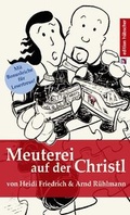 Cover: Meuterei auf der Christl - Genniges Verlag