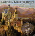 Cover: Ludwig II. K&ouml;nig und Bayern - Staatliche M&uuml;nzsammlung