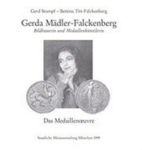 Enlarge image Cover: Gerda Mädler - Falckenberg - Staatliche Münzsammlung
