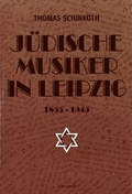 Cover: J&uuml;dische Musiker in Leipzig 1855-1945 - E. Reinhold Verlag