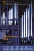 Cover: Das Kirchenmusikalische Institut - E. Reinhold Verlag