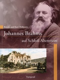 Cover: Johannes Brahms auf Schloss Altenstein - E. Reinhold Verlag