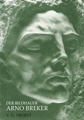 Cover: Der Bildhauer Arno Breker - Galerie Marco Edition