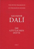 Cover: Salvador Dali - Die g&ouml;ttlichen D&uuml;fte - Galerie Marco Edition