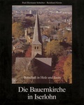 Cover: Die Bauernkirche in Iserlohn - M&ouml;nnig, Sylvia