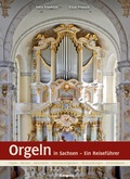 Cover: Orgeln in Sachsen - E. Reinhold Verlag