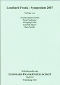 Cover: Leonhard Frank - Symposium 2007. - Leonhard-Frank-Gesellschaft