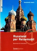 Cover: Russland per Reisemobil - DoldeMedien Verlag GmbH