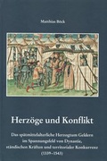 Cover: Herz&ouml;ge und Konflikt - Verlag d. Histor. Vereins f. Geldern u. Umgegend