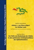 Cover: Vortr&auml;ge zum Karl-Heinz-Tekath-F&ouml;rderpreis 2013 - Verlag d. Histor. Vereins f. Geldern u. Umgegend