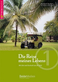 Abbildung von: Die Reise meines Lebens - DoldeMedien Verlag GmbH