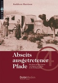 Cover: Abseits ausgetretener Pfade - DoldeMedien Verlag GmbH