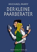 Cover: Der kleine Paarberater - Nordholt, H